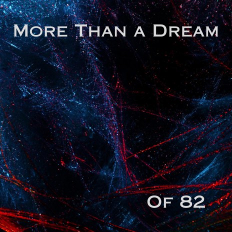 More Than a Dream | Boomplay Music