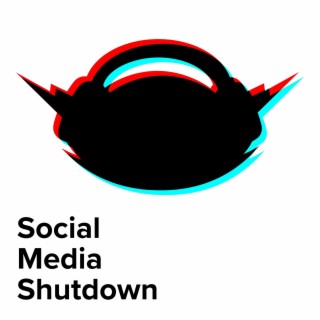 Social Media Shutdown lyrics | Boomplay Music