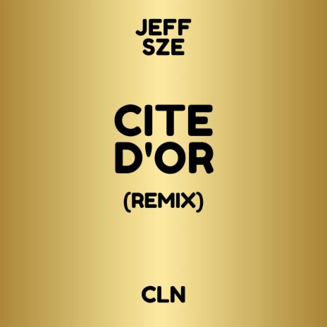 Cité d'or (Remix) ft. CLN | Boomplay Music