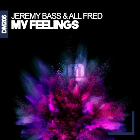 My Feelings (Radio Edit) ft. All Fred | Boomplay Music