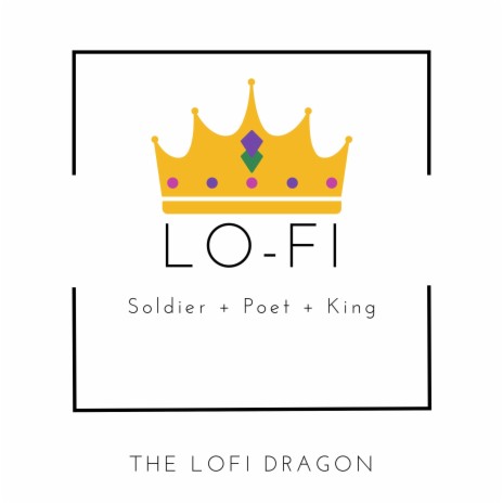 Soldier + Poet + King | Boomplay Music