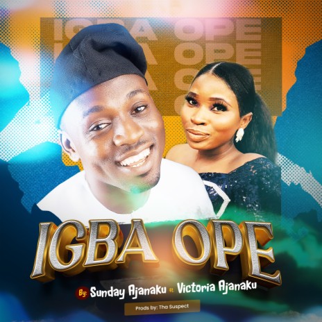 Igba Ope ft. Victoria Ajanaku | Boomplay Music