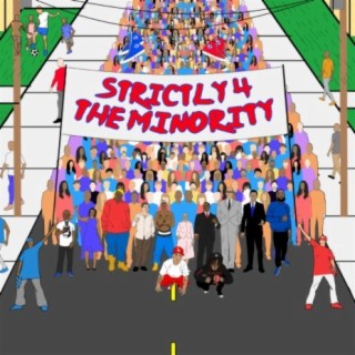 Strictly 4 the Minority