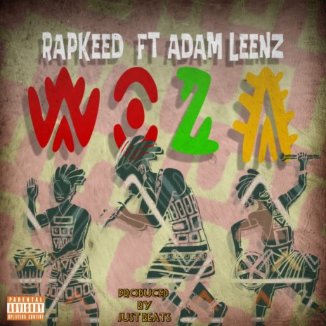 Woza ft. Adam Leenz 🅴 | Boomplay Music