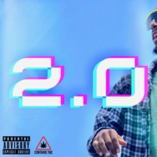 2.0 (feat. Devo The Mack & Lonso Legend)