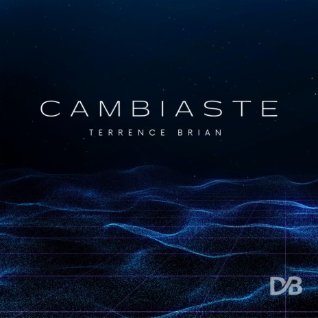 Cambiaste | Boomplay Music