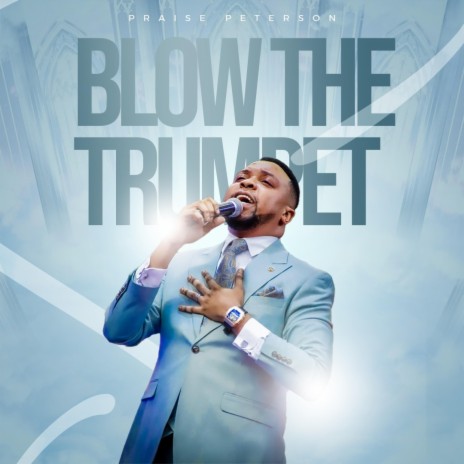 Blow The Trumpet | Boomplay Music