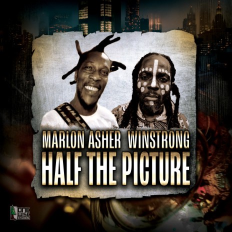 Half The Picture ft. Winstrong | Boomplay Music