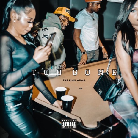 Too Gone (Midas Mix) | Boomplay Music