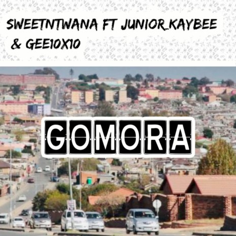 Gomora ft. KayBee, Gee10x10 & Junior | Boomplay Music