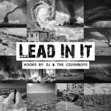 Lead in it ft. The Crushboys | Boomplay Music