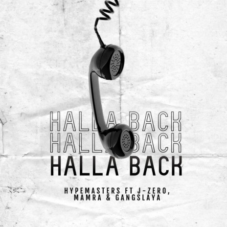 Halla Back ft. J-Zero, Mamra & Gangslaya