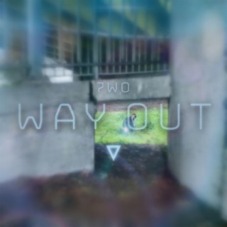 Way Out