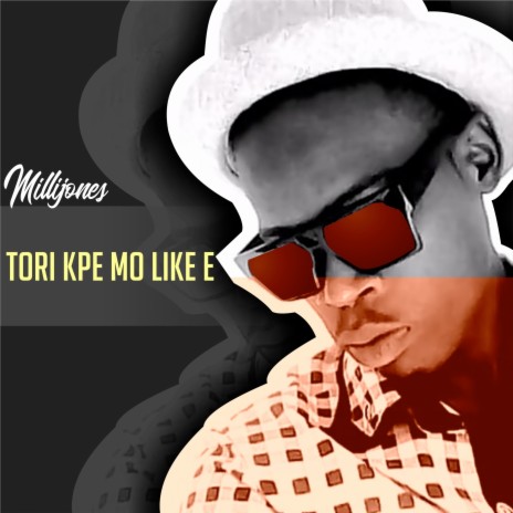 Tori Kpe MO Like E | Boomplay Music