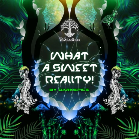 What A Sweet Reality! (Original Mix)