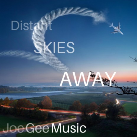 Distant Skies Away | Boomplay Music