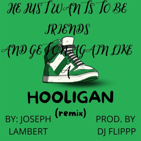 Hooligan | Boomplay Music