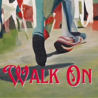 Walk On (Unplugged)