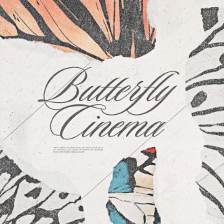 BUTTERFLY CINEMA