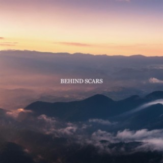 Behind Scars