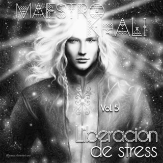 MAESTRO KHALI LIBRACION DE STRESS, Vol. 5