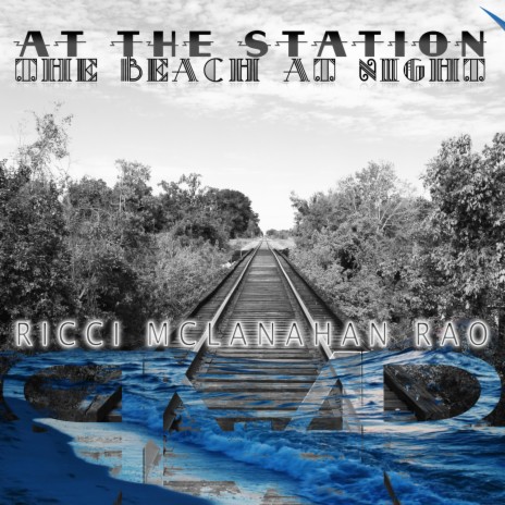At The Station ft. Pete McClanahan & Chris Rao | Boomplay Music