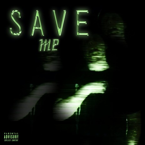 Save Me | Boomplay Music