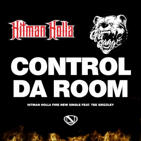 Control Da Room ft. Tee Grizzley | Boomplay Music