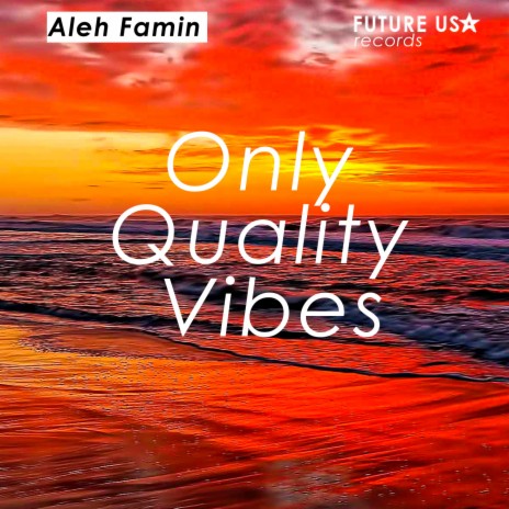 Only Quality Vibes