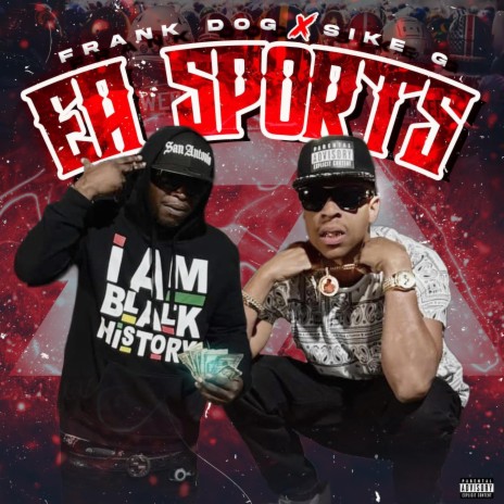 EA Sports ft. Frank-Dog | Boomplay Music