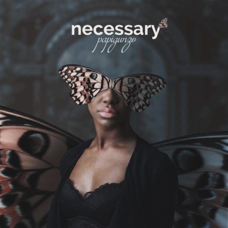 Neccessary | Boomplay Music