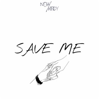 Save Me lyrics | Boomplay Music