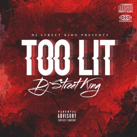 Too Lit | Boomplay Music