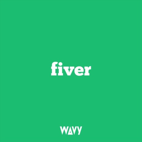 fiver | Boomplay Music