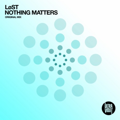 Nothing Matters (Extended Mix)
