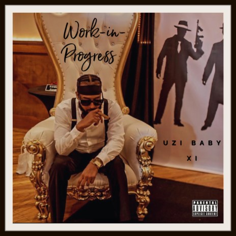 Work-in-Progress ft. Uzi Baby | Boomplay Music