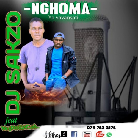 Nghoma Ya Vavansati ft. Dj Sakzo & Nyandical | Boomplay Music