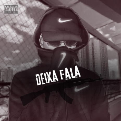 Deixa fala | Boomplay Music