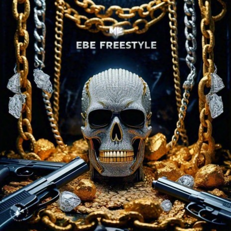 EBE Freestyle | Boomplay Music