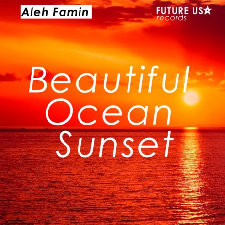 Beautiful Ocean Sunset | Boomplay Music