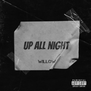 Up All Night lyrics | Boomplay Music