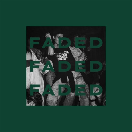 FADED | Boomplay Music