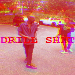 Drill Shit