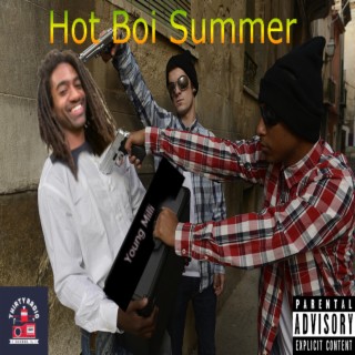 Hot Boi Summer lyrics | Boomplay Music