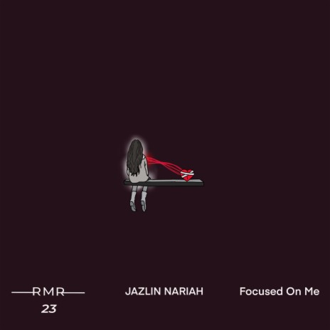 Focused On Me ft. Jazlin Nariah | Boomplay Music