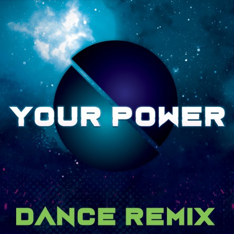 Your Power (Dance Remix) | Boomplay Music