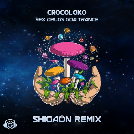 Sex Drugs Goa Trance (Shigaon Remix) | Boomplay Music