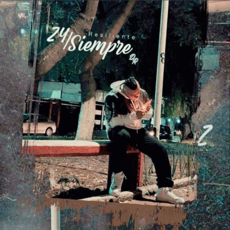 24 Siempre | Boomplay Music