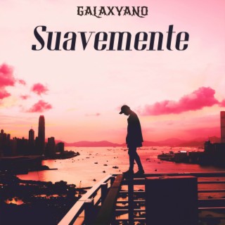 Suavemente