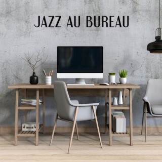 Jazz au bureau: Musique relaxante pour le travail et les études